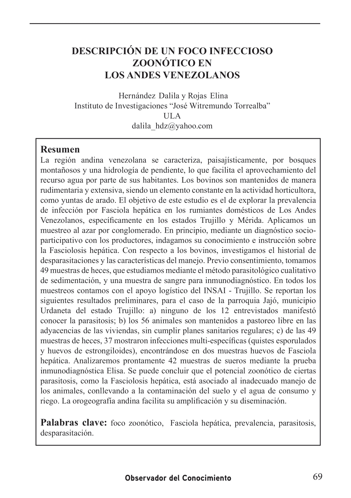 Explorar la prevalencia  de infección por Fasciola hepática en los rumiantes domésticos de Los Andes  Venezolanos