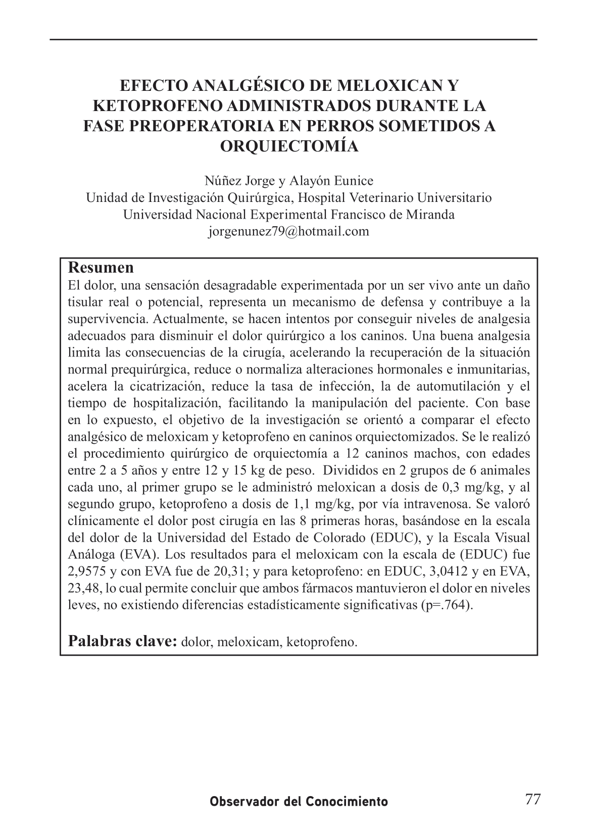 Una buena analgesia  limita las consecuencias de la cirugía