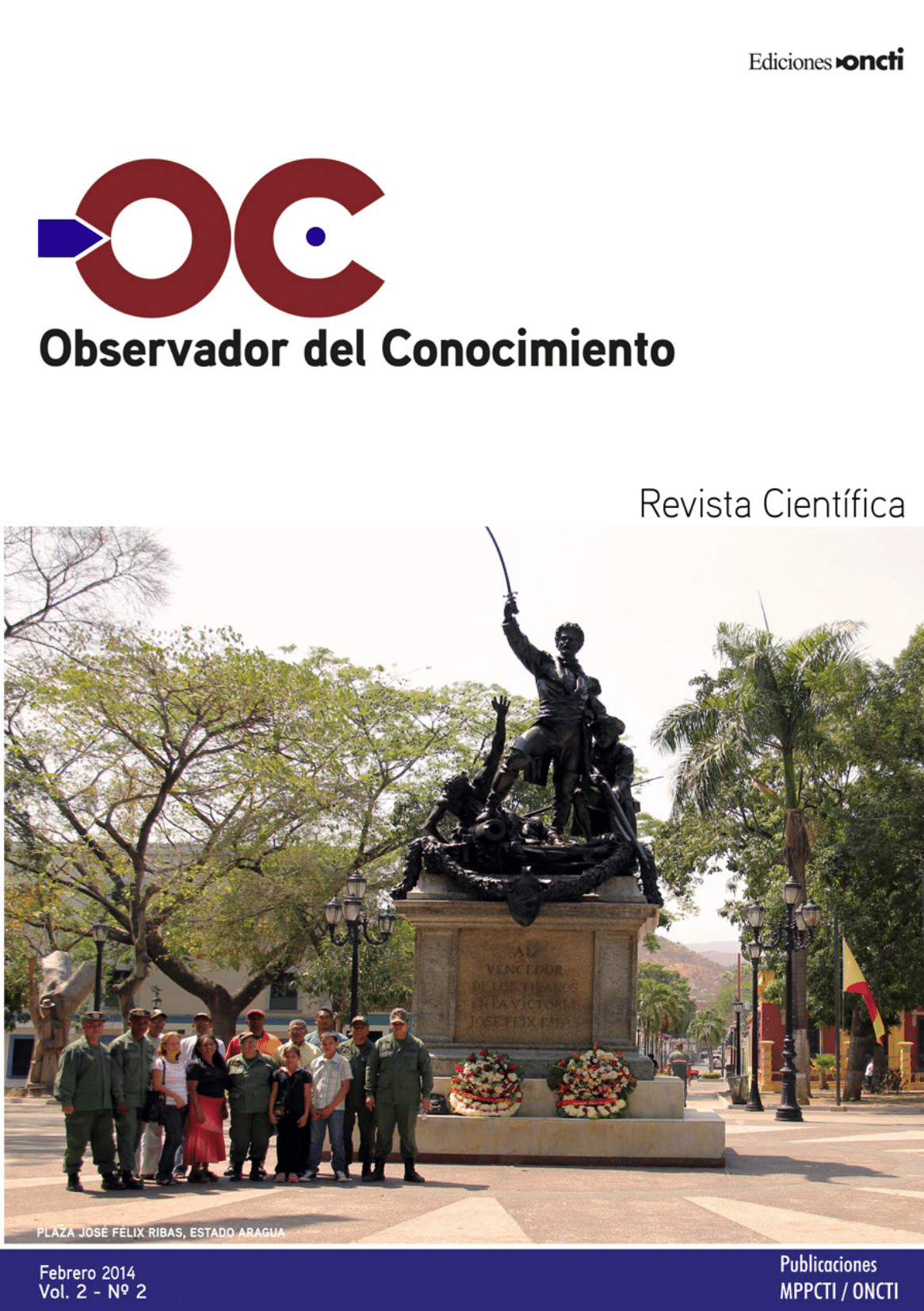 					Ver Vol. 2 Núm. 2 (2014): Observador del Conocimiento
				