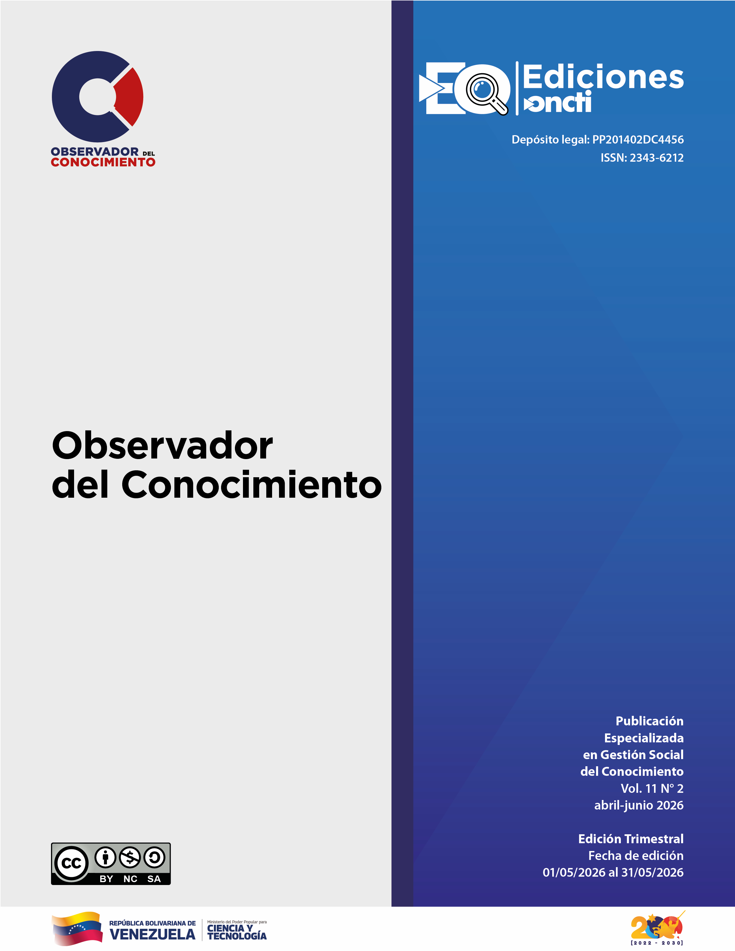 					Ver Vol. 11 Núm. 2 (2026): Observador del Conocimiento
				