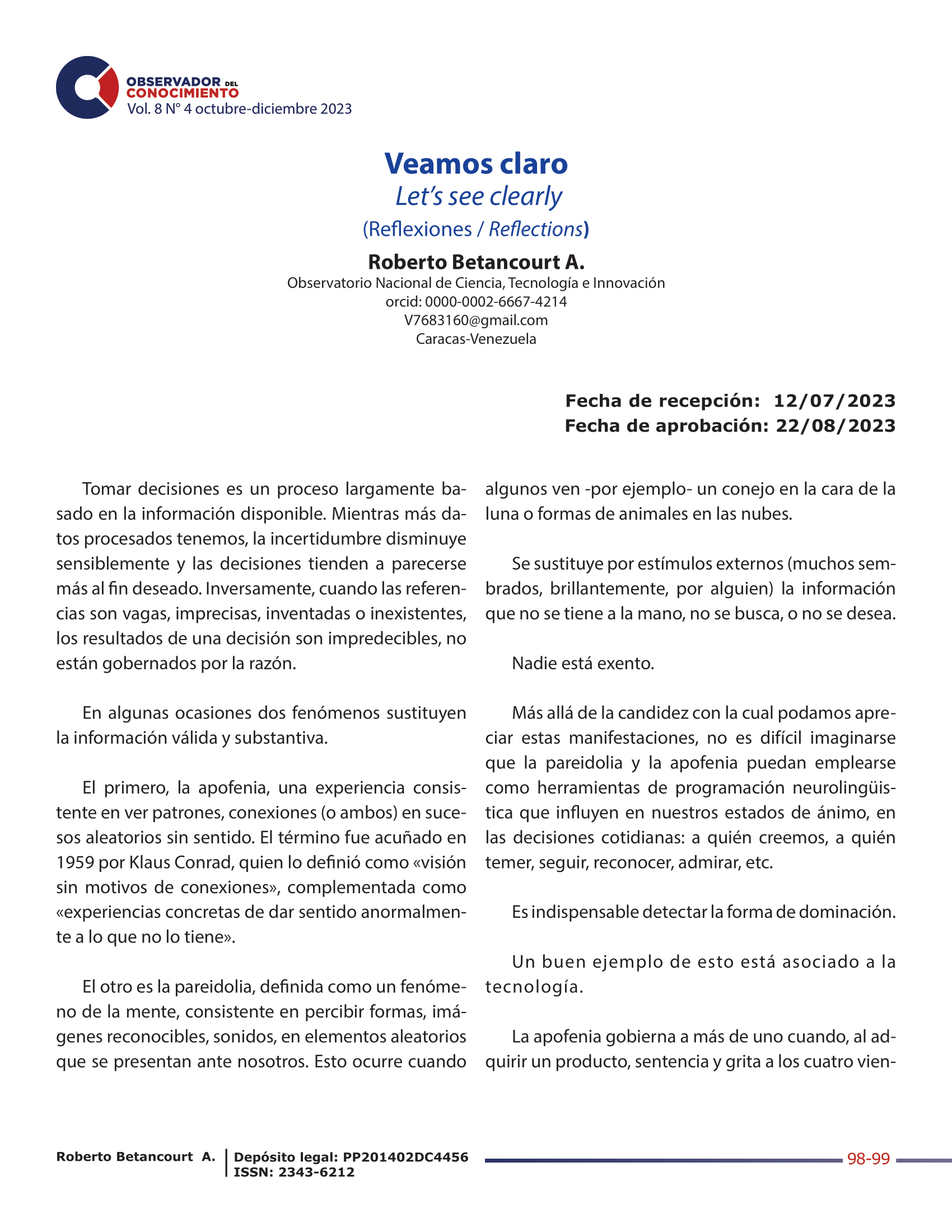  No veamos lo que no existe