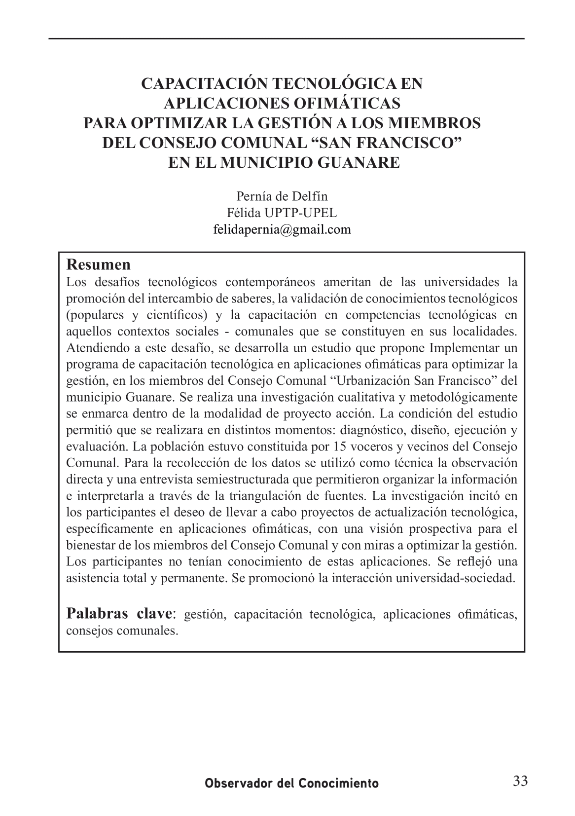 Los desafíos tecnológicos contemporáneos